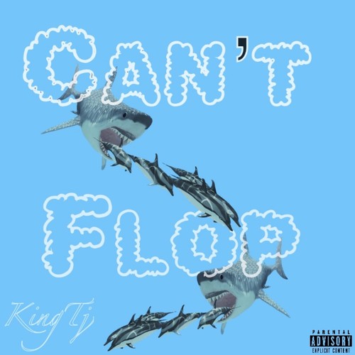 Can't Flop (Explicit)