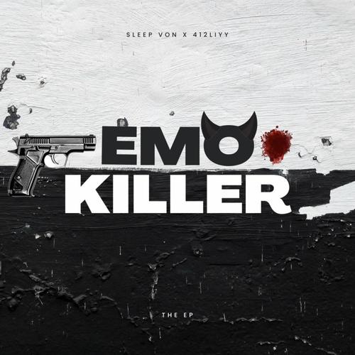 emo killer (Explicit)