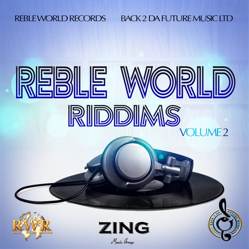 Reble World Riddims Vol.2