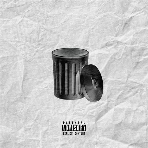 Trash (Explicit)