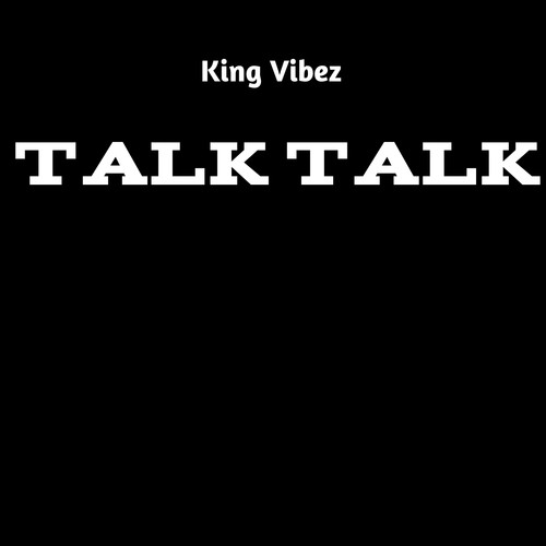 Talk Talk (Explicit)