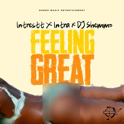 Feeling Great (Explicit)