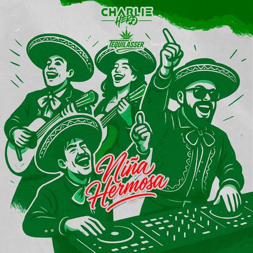 Niña Hermosa (feat. Tequilásser)