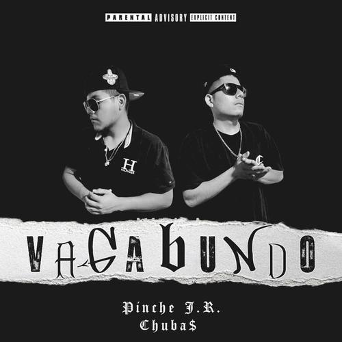 Vagabundo (feat. Chuba$)