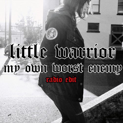 My Own Worst Enemy (Radio Edit)