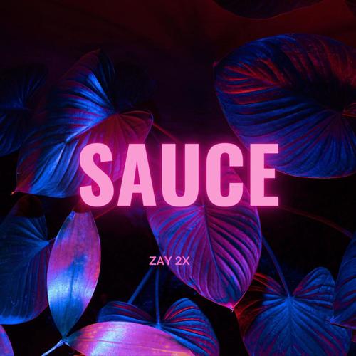 Sauce (Explicit)