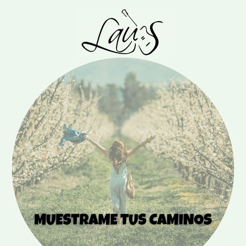 Muestrame tus caminos