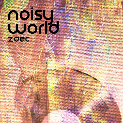 Noisy World
