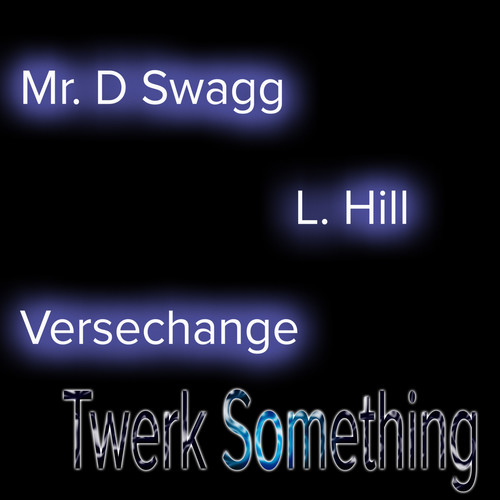 Twerk Something (Explicit)