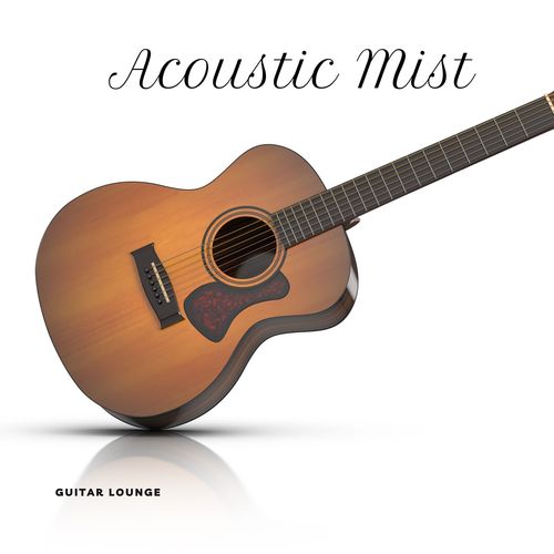 Acoustic Mist: Instrumental Guitar Music
