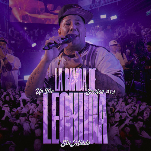 La Banda de Lechuga - Sessiones con Publico #19 (Sin Miedo 