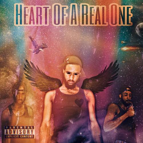 Heart Of A Real One (Explicit)