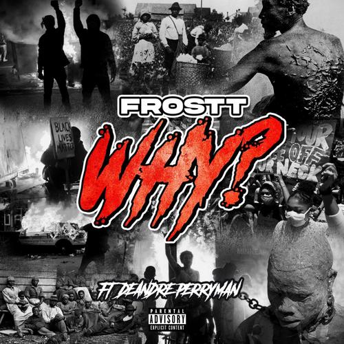 Why (feat. DeAndre Perryman)