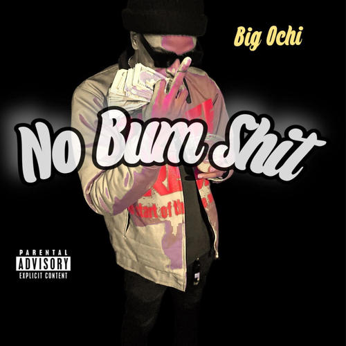 No bum sht (Explicit)