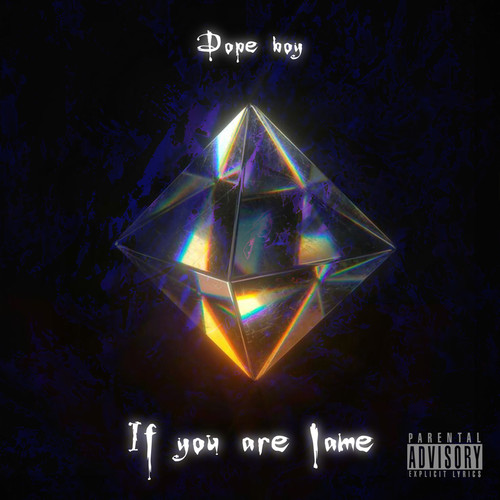 If You Are Lame (Explicit)