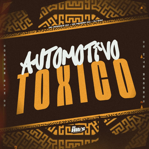 Automotivo Toxico (Explicit)