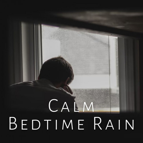Calm Bedtime Rain