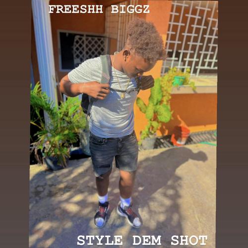 Style Dem Shot (Explicit)