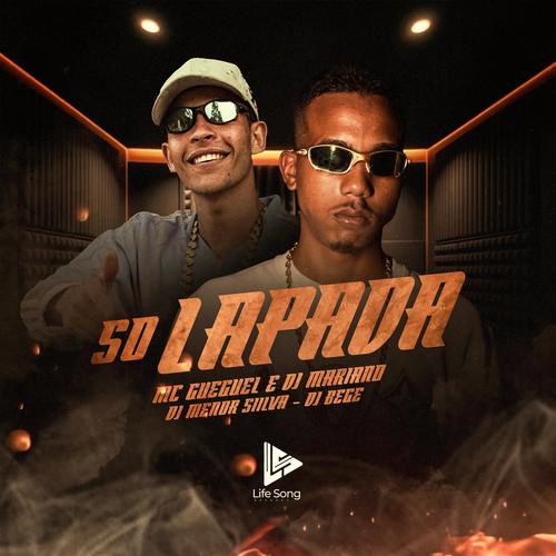 SÓ LAPADA (Explicit)