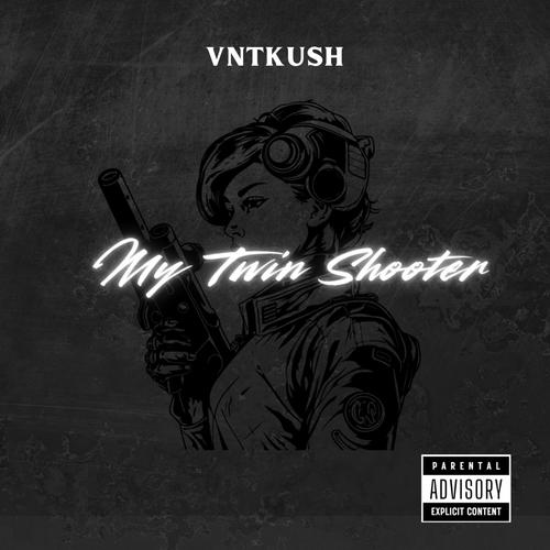My Twin Shooter (Explicit)