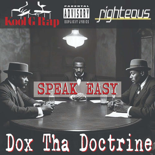 Speak Easy (feat. Righteous & Kool G Rap) [Explicit]