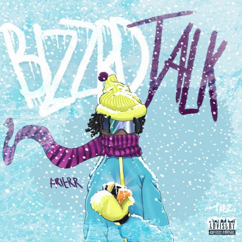 Blizzard Talk (Explicit)