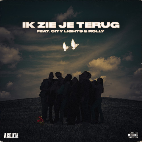 Ik Zie Je Terug (Explicit)