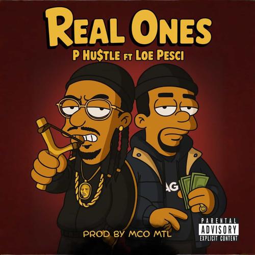 Real Ones (feat. Loe Pesci) [Explicit]