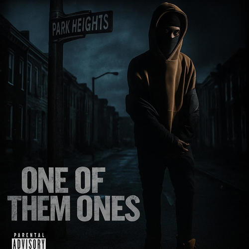 One Of Them Ones (Explicit)