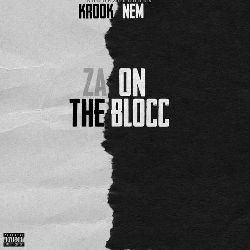 Za on the blocc (Explicit)