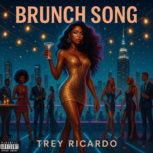Brunch Song (Explicit)