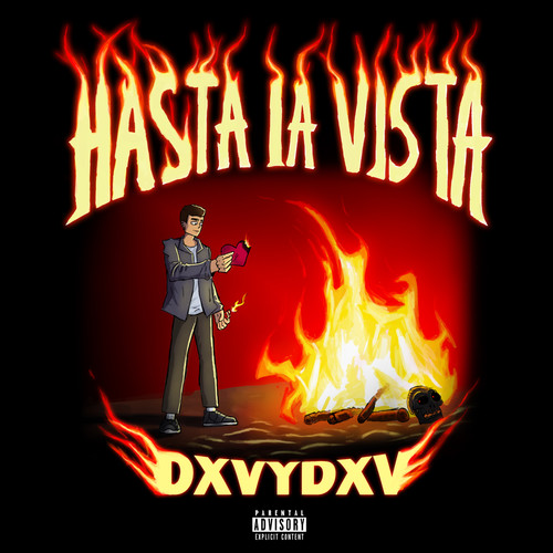 Hasta la Vista (Explicit)