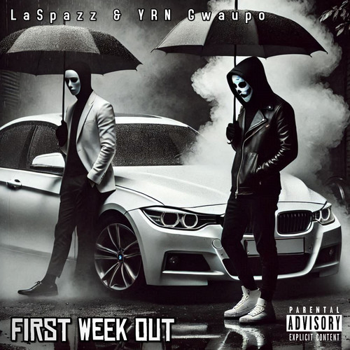 First Week Out (Explicit)
