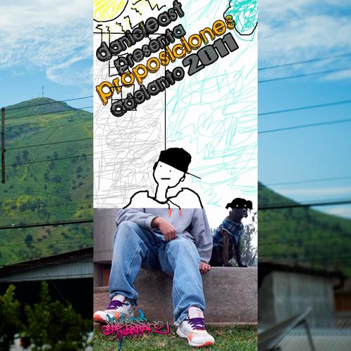 Proposiciones 2011 (feat DaniDelito NSP) [Explicit]