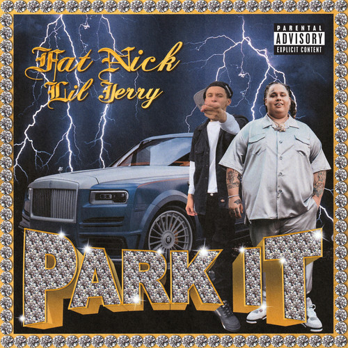 Park It (Explicit)