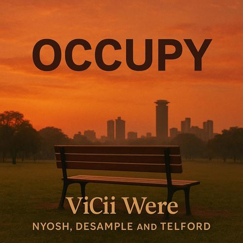Occupy (feat. Nyosh, Desample & Telford)
