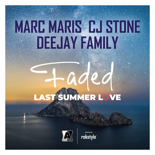 Faded - Last Summer Love