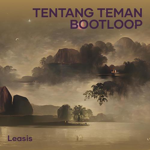Tentang Teman Bootloop (Acoustic)
