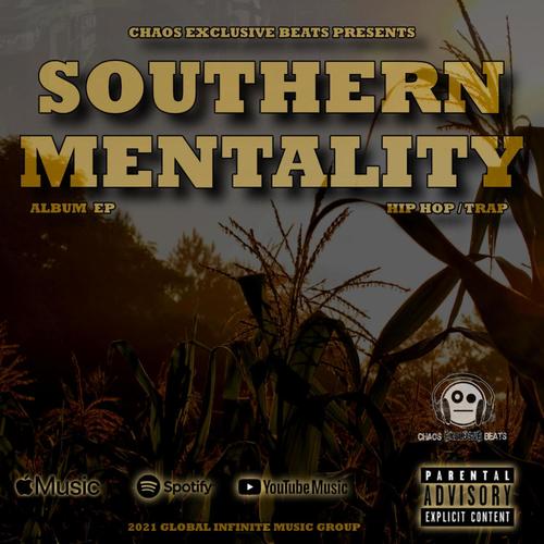 SOUTHERN MENTALITY