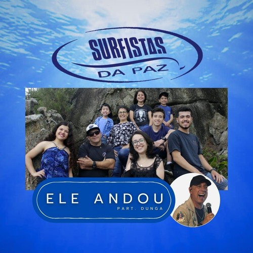 Ele Andou (feat. Dunga)