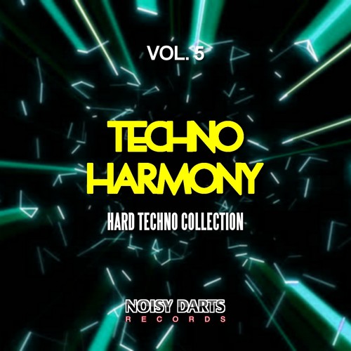 Techno Harmony, Vol. 5(Hard Techno Collection)