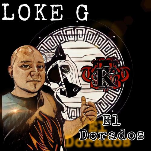 El Dorados (2022 Version) [Explicit]