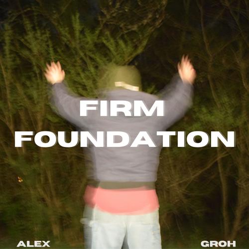 Firm Foundation