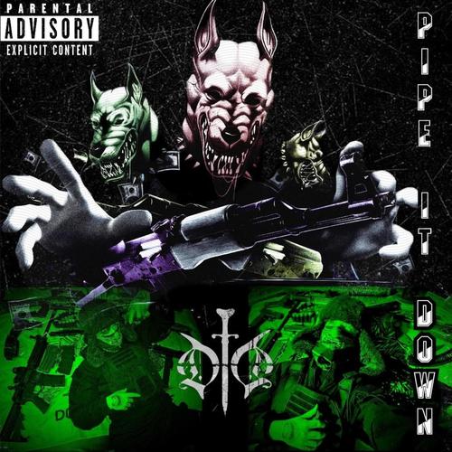 PIPE IT DOWN (feat. zer0xthrash) [Explicit]