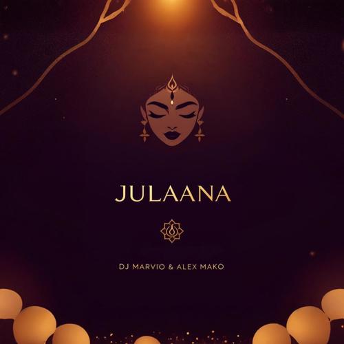 Julaana (feat. DJ Marvio)