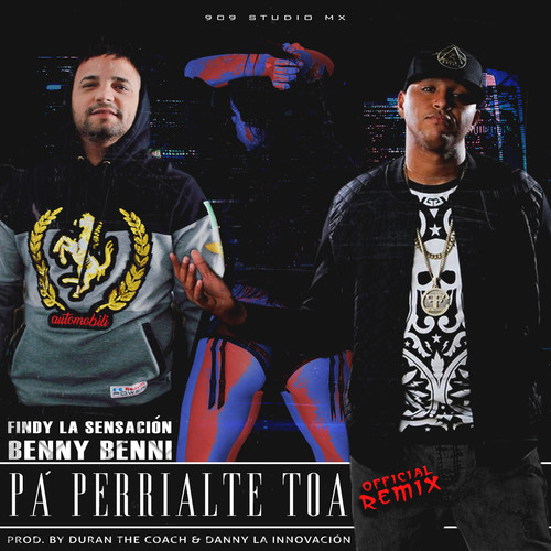 Pa' Perrialte Toa (Remix) [Explicit]