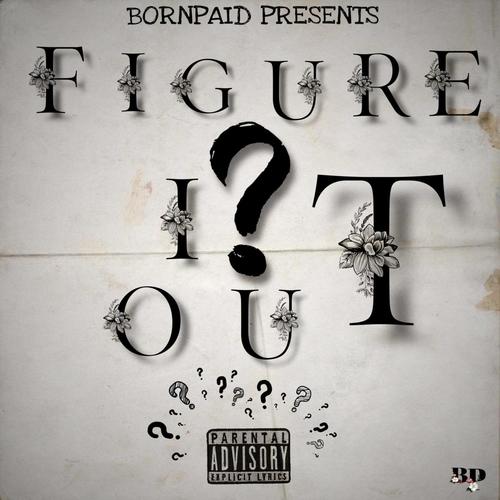 Figure It Out (Explicit)
