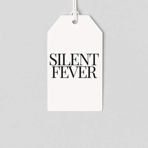 Silent Fever