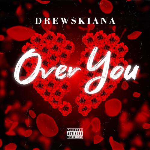 Over You (Explicit)