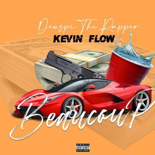 Beaucoup (feat. Kevin flow) [Explicit]